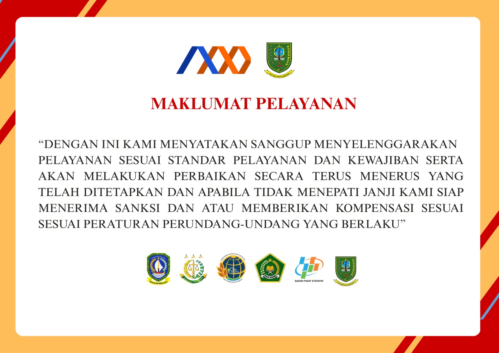 Maklumat Pelayanan Mal Pelayanan Publik Kabupaten Natuna